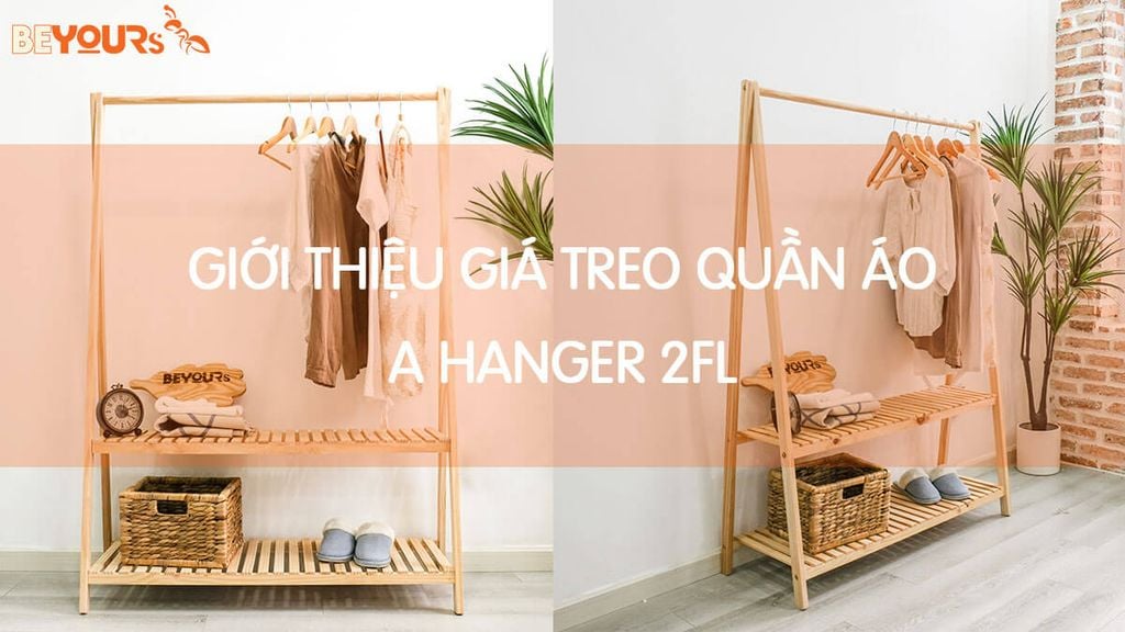 Giới Thiệu Giá treo quần áo - A Hanger 2FL