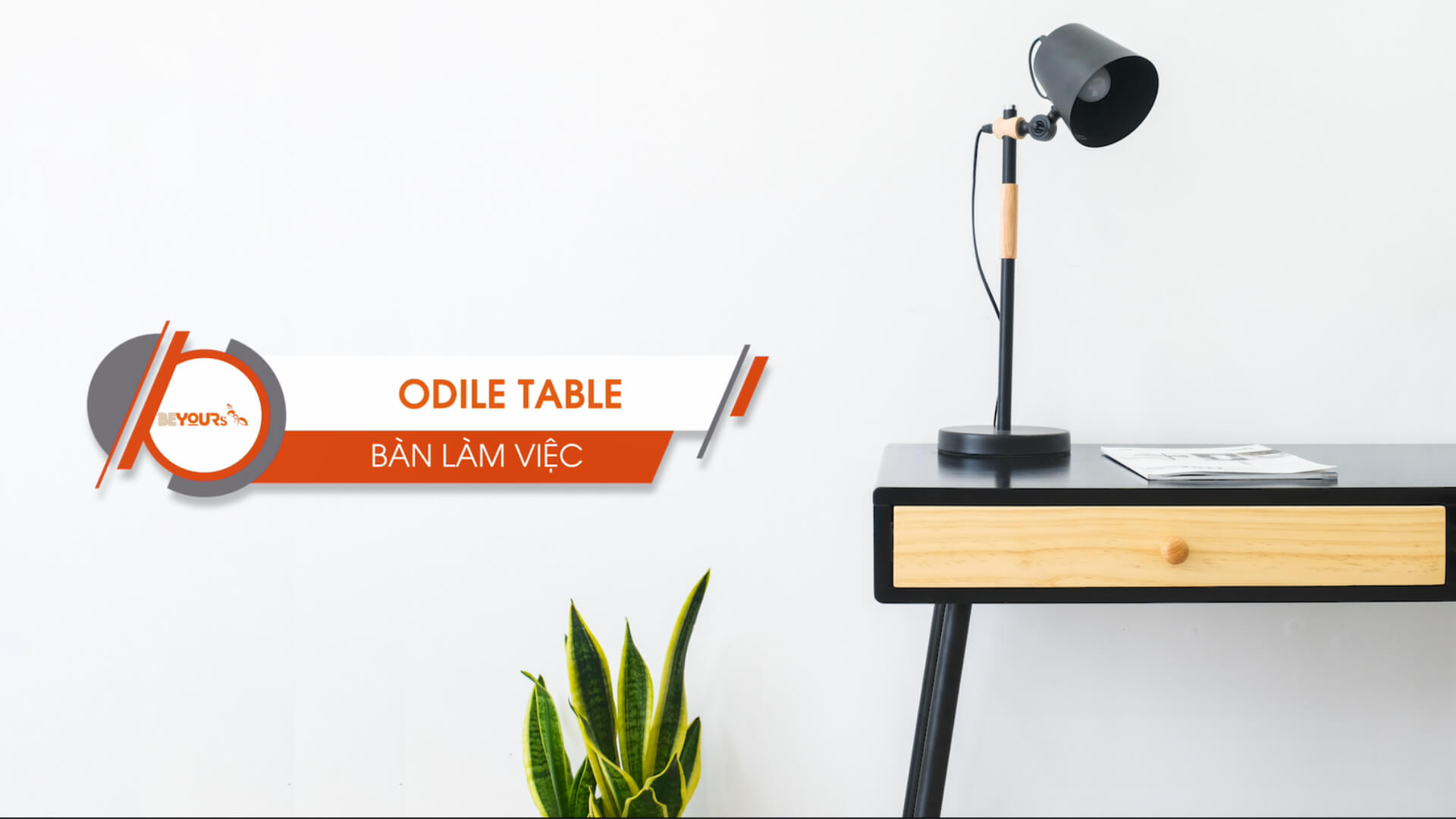 Hướng dẫn lắp ráp Bàn làm việc - Odile Table