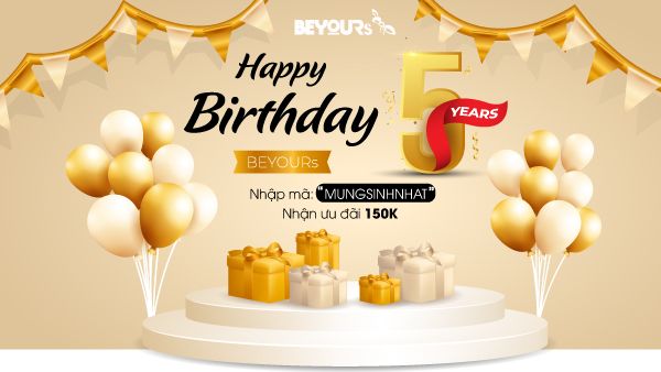 Tưng Bừng Mừng Sinh Nhật BEYOURs - Ưu Đãi Tháng 9