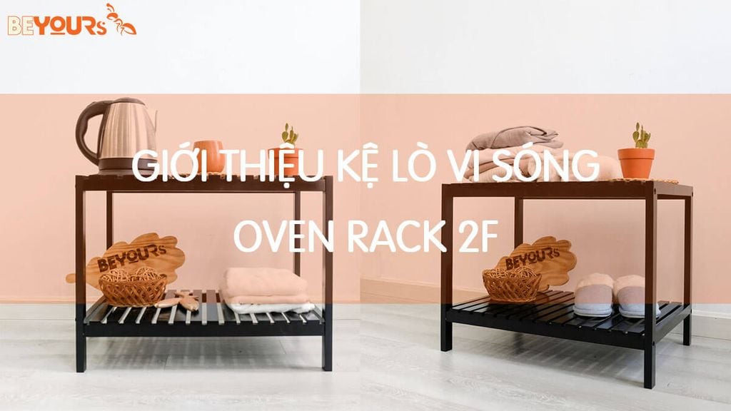 Giới thiệu Kệ lò vi sóng 2 tầng - Oven rack 2F