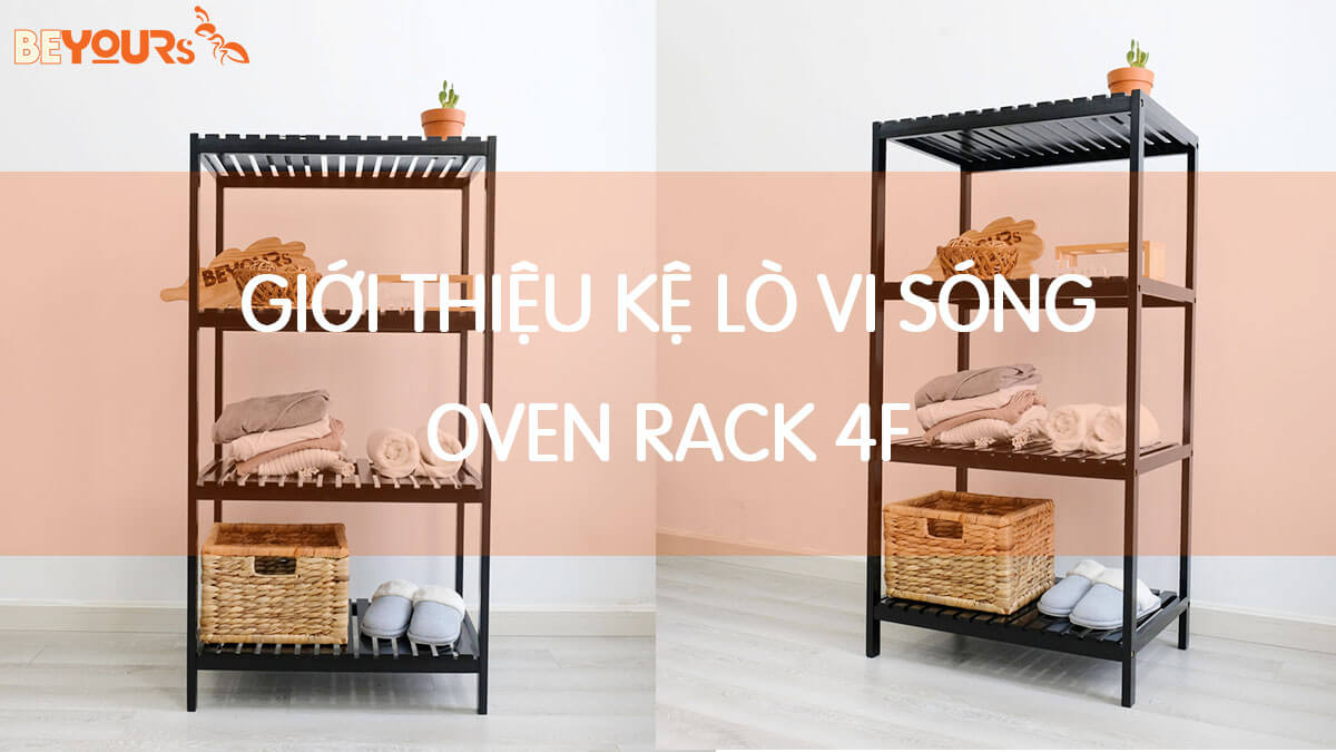 Giới thiệu Kệ lò vi sóng 4 tầng - OVEN RACK 4F