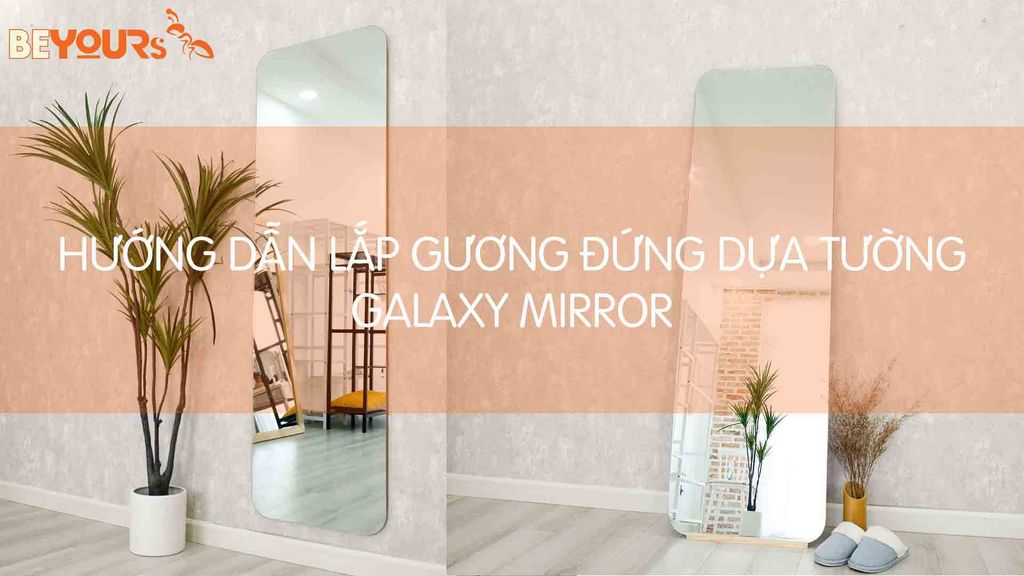 Hướng dẫn lắp Gương treo tường - Galaxy mirror
