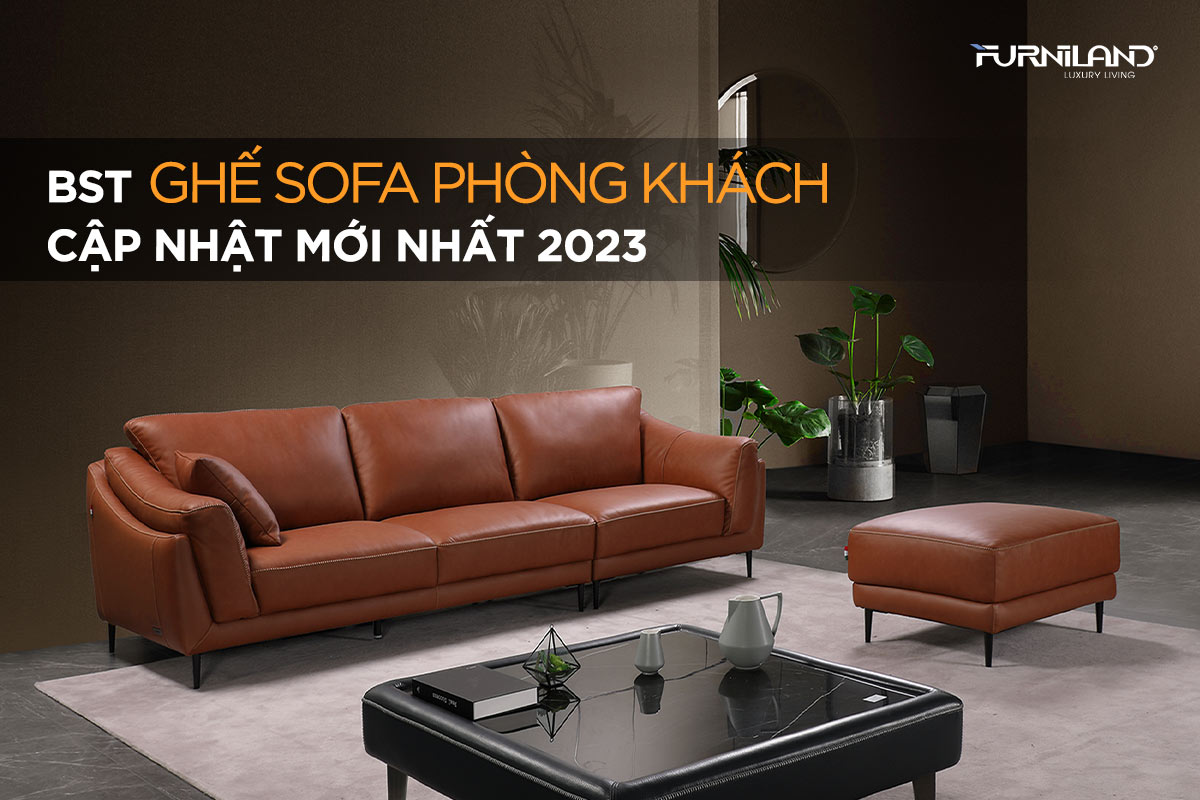 BST Ghế Sofa Phòng Khách 2024 cập nhật mới nhất:  Hãy tìm hiểu về BST Ghế Sofa Phòng Khách 2024 cập nhật mới nhất để biết các xu hướng mới nhất về thiết kế nội thất. Các chi tiết chất liệu và công nghệ hàng đầu đảm bảo tốc độ và hiệu suất cao nhất, trong khi vẫn giữ lại những chi tiết thiết kế đẹp mắt. Thiết kế tinh tế và chất lượng vượt trội của chiếc sofa này chắc chắn sẽ khiến bạn đắm đuối và mong muốn thêm cho không gian phòng khách của bạn.
