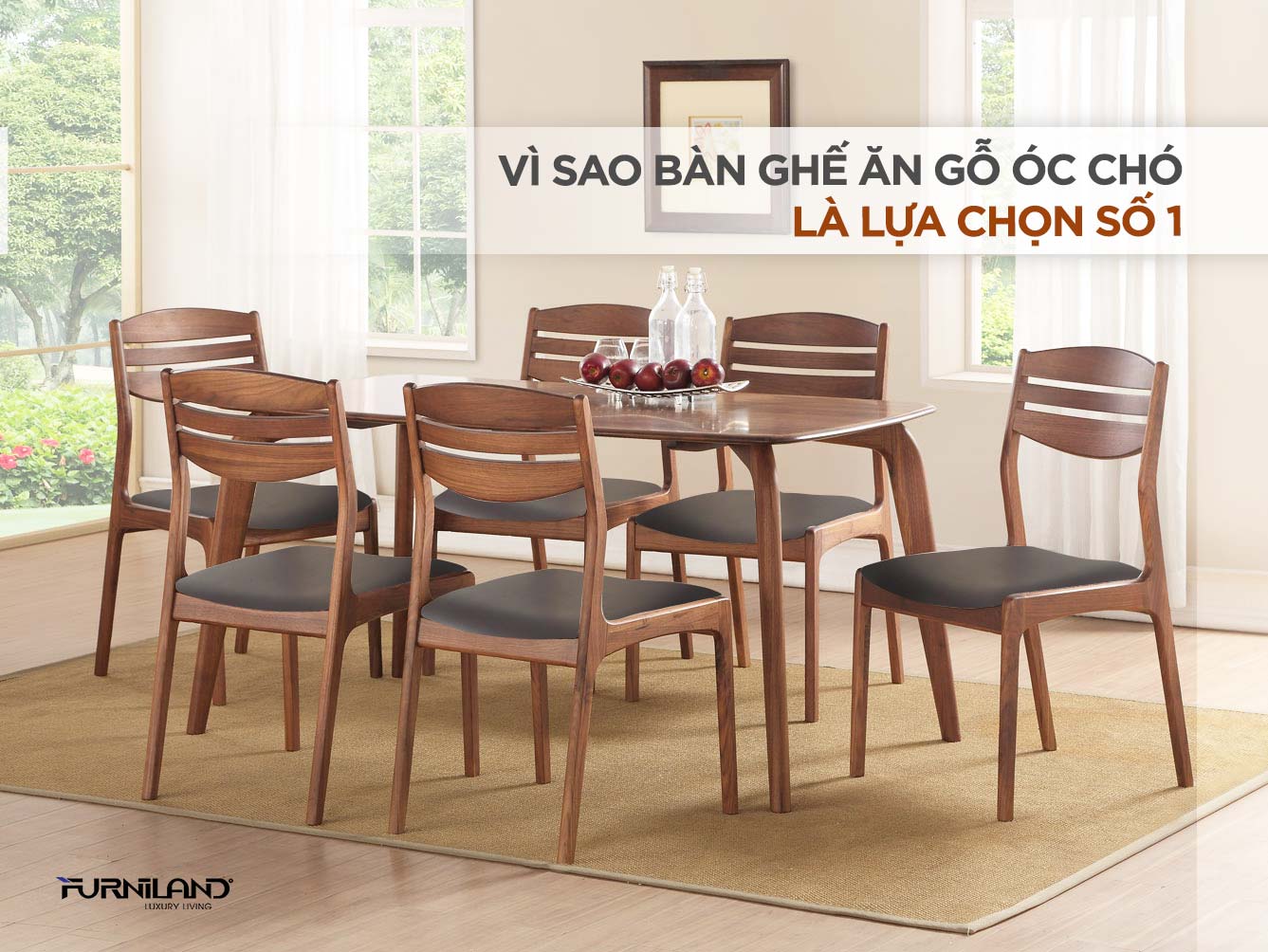 Vì Sao Bàn Ghế Ăn Gỗ Óc Chó Là Lựa Chọn Số 1 Của Khách Hàng Thượng Lưu?