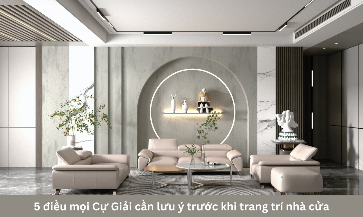 5 điều mọi Cự Giải cần lưu ý trước khi trang trí nhà cửa