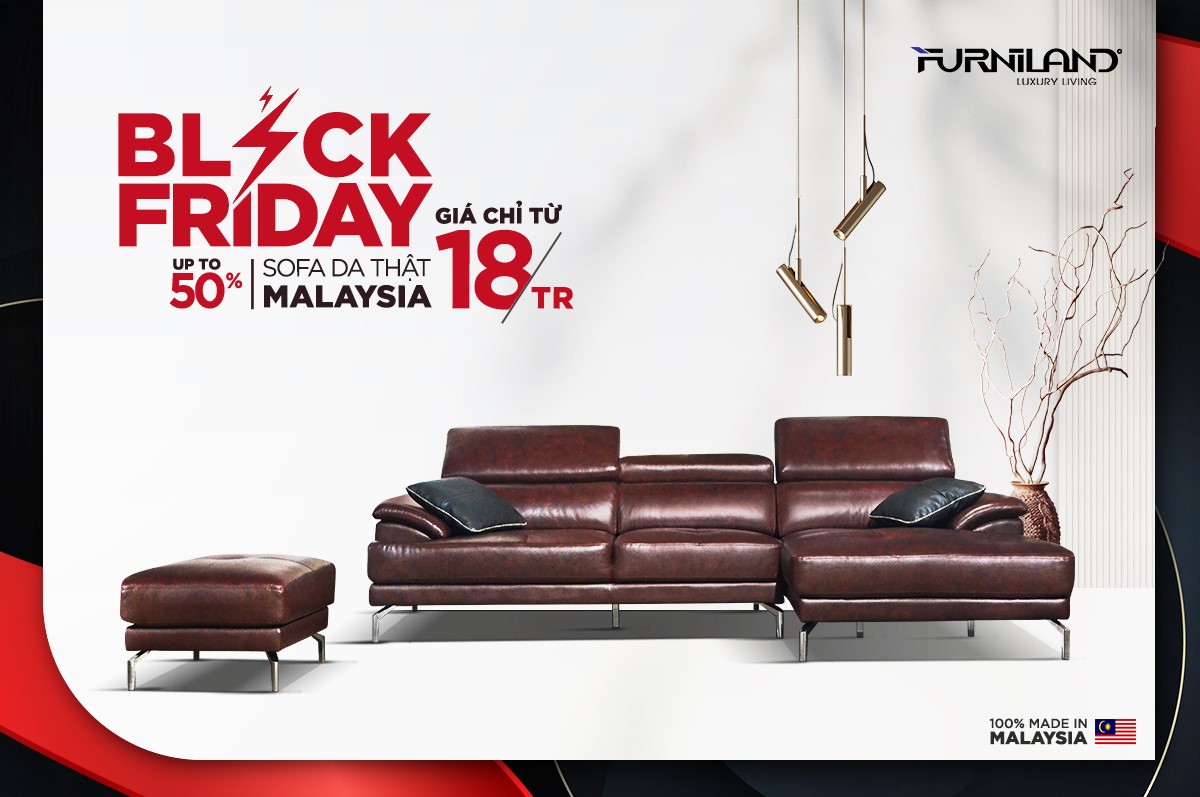 Black Friday – Siêu Bão Giảm Giá Lớn Nhất Năm Furniland