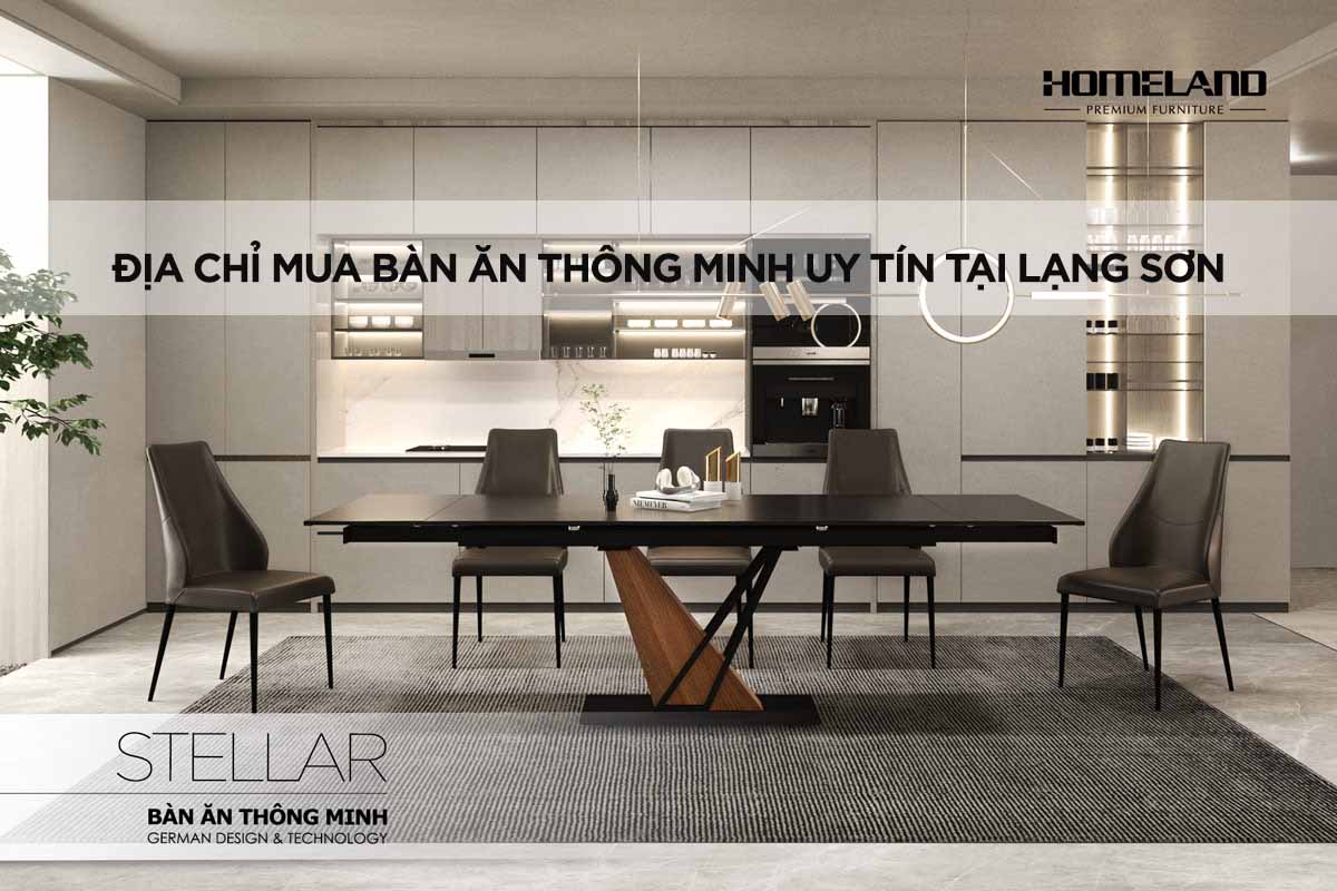 Địa Chỉ Mua Bàn Ăn Thông Minh Uy Tín Tại Lạng Sơn