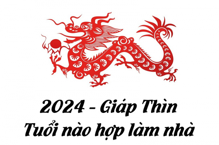 Năm 2024 tuổi nào hợp làm nhà?