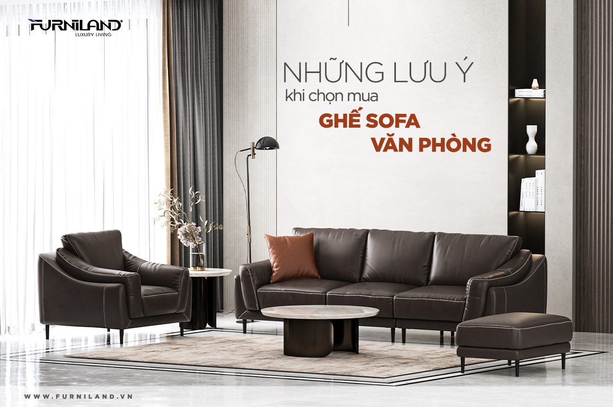 Lưu ý cần biết trước khi mua ghế sofa văn phòng