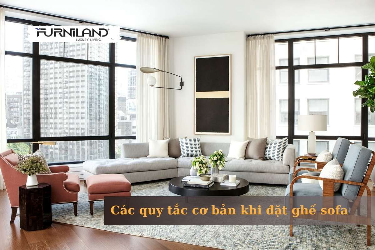 Quy Tắc Thiết Kế Nội Thất Tiết Lộ Vị Trí Đặt Ghế Sofa