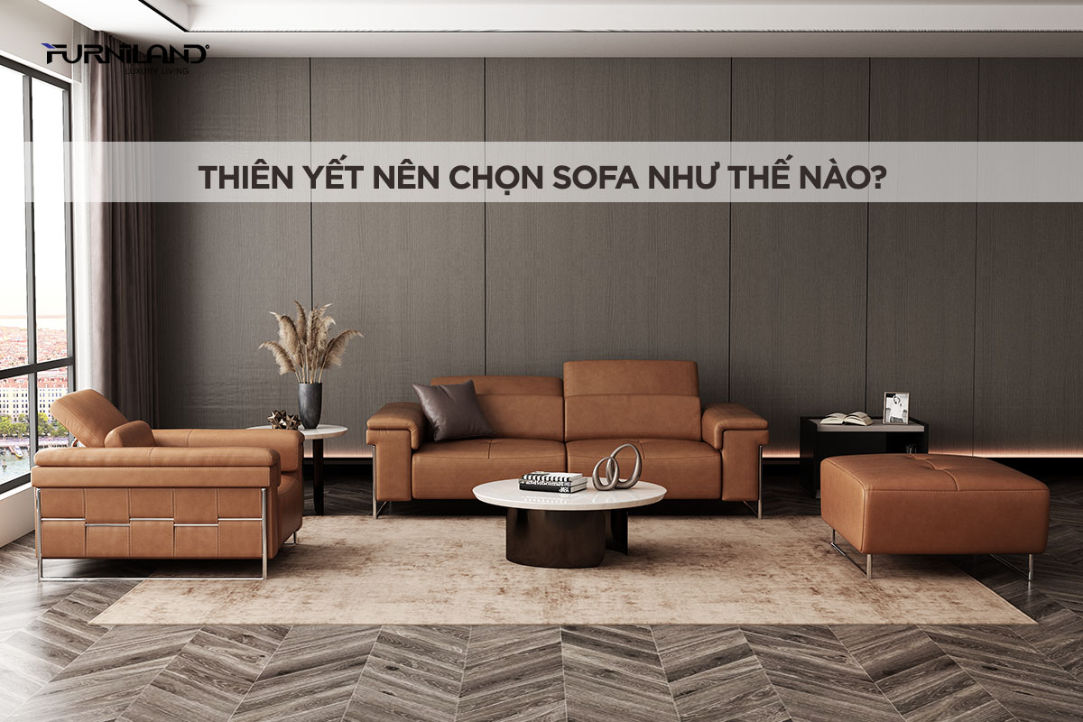Thiên Yết nên chọn Sofa như thế nào?