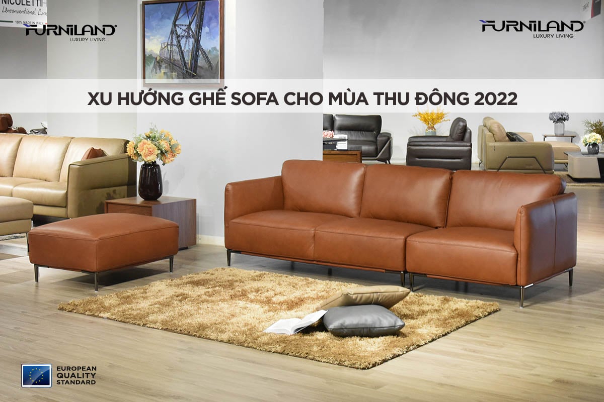 Xu Hướng Ghế Sofa Cho Mùa Thu Đông 2022