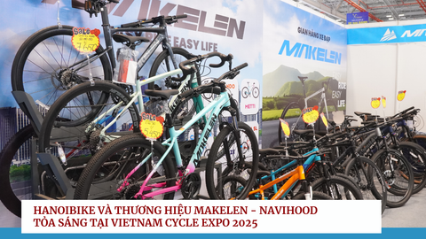Hanoibike Và Thương Hiệu Makelen - Navihood Tỏa Sáng Tại Vietnam Cycle Expo 2025