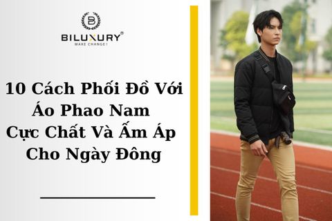 10 Cách Phối Đồ Với Áo Phao Nam Cực Chất Và Ấm Áp Cho Ngày Đông