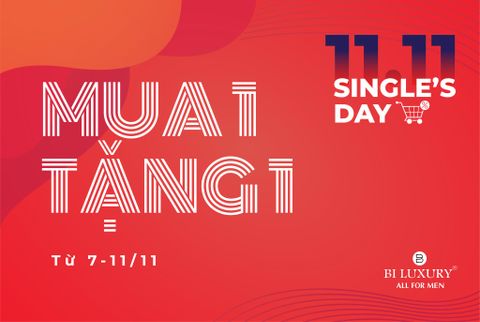 SIÊU SALE SINGLE'S DAY 11/11 - MUA 1 TẶNG 1