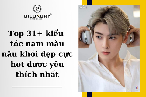 Top 31+ kiểu tóc nam màu nâu khói đẹp cực hot được yêu thích nhất