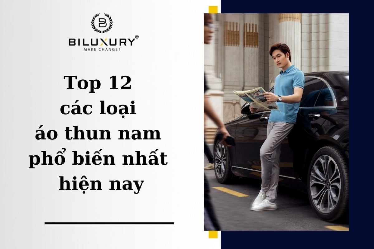 Top 12 các loại áo thun nam phổ biến nhất hiện nay