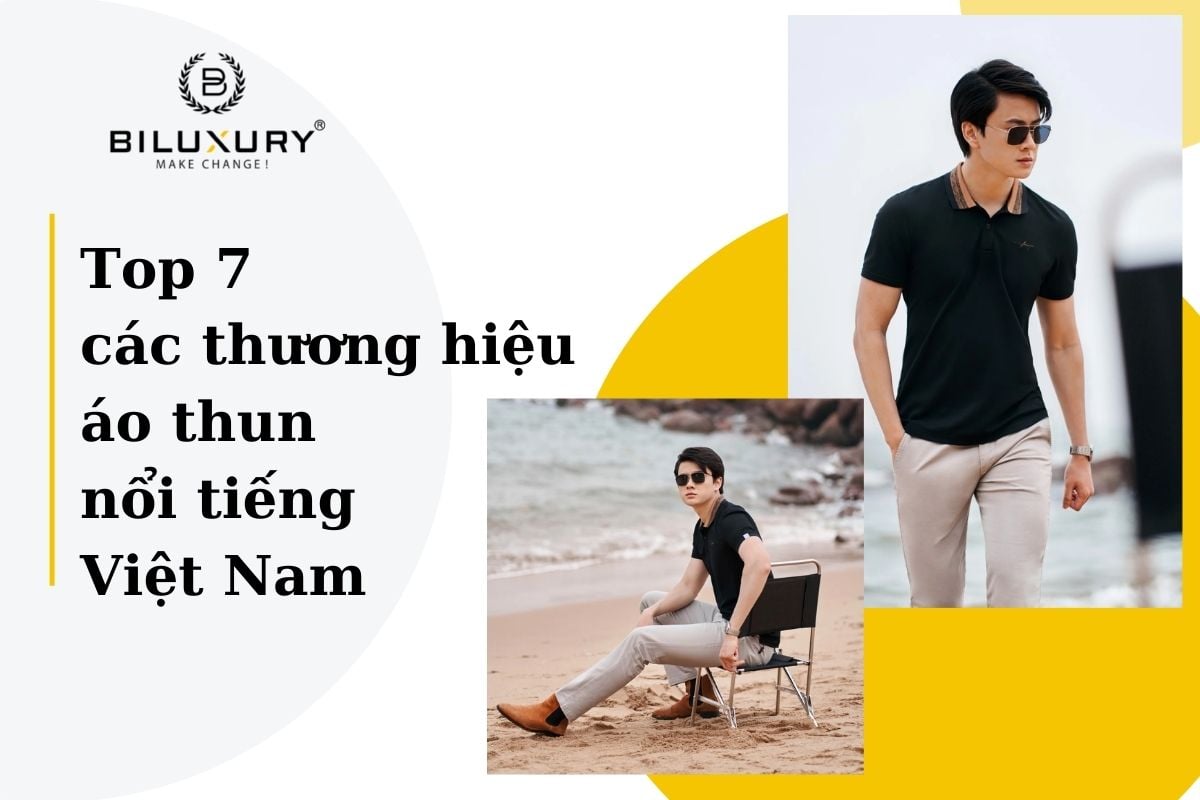 Top 7 các thương hiệu áo thun nổi tiếng Việt Nam