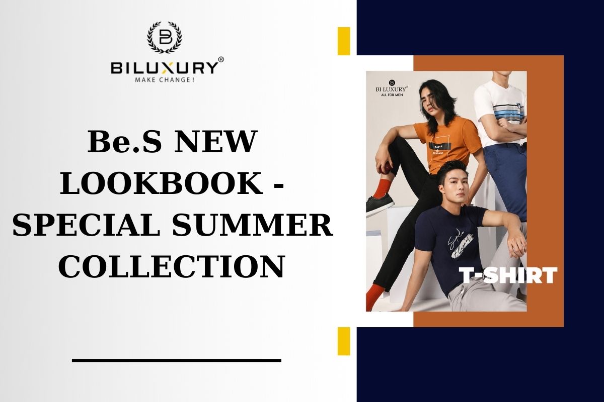 Be.S NEW LOOKBOOK - SPECIAL SUMMER  COLLECTION