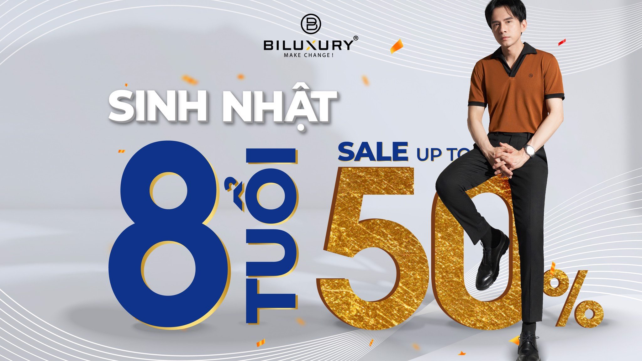 MỪNG SINH NHẬT BILUXURY 8 TUỔI - SALE UPTO 50% CÙNG QUÀ TẶNG KHỦNG