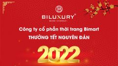 Thưởng tết Nguyên đán tại Biluxury năm 2022