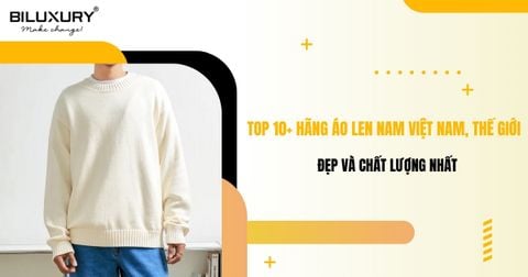 Top 20 hãng áo len nam Việt Nam, thế giới đẹp và chất lượng nhất