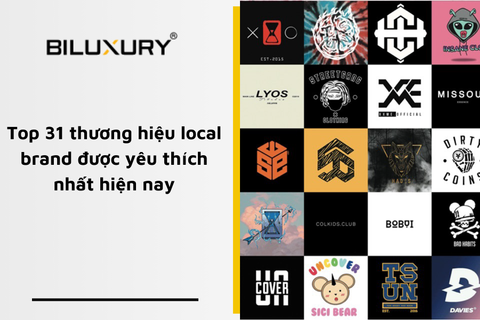 Top 31 thương hiệu local brand được yêu thích nhất hiện nay