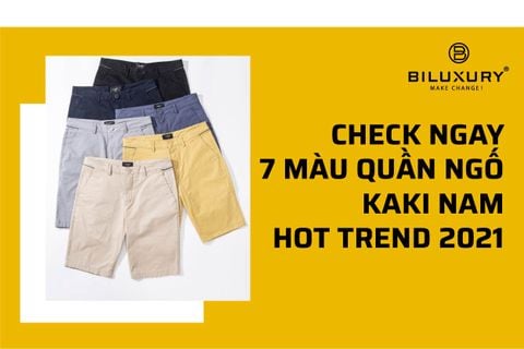 CHECK NGAY 7 MÀU QUẦN NGỐ KAKI NAM HOT TREND 2021