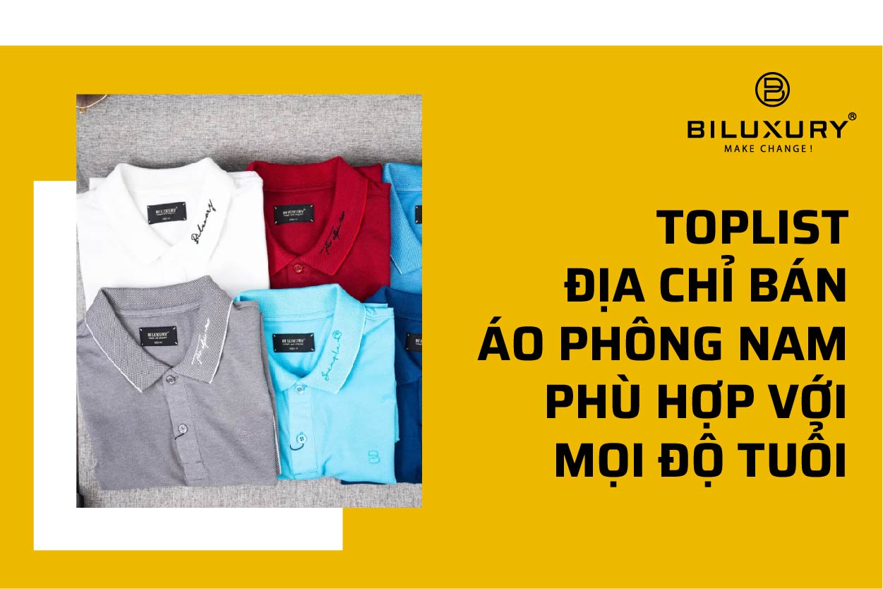 Toplist địa chỉ bán áo phông nam phù hợp với mọi độ tuổi