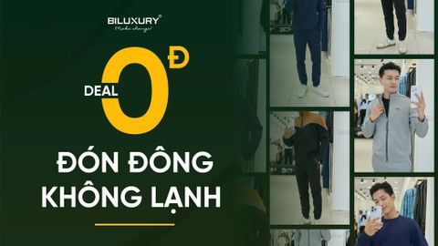 DEAL 0Đ - ĐÓN ĐÔNG KHÔNG LẠNH