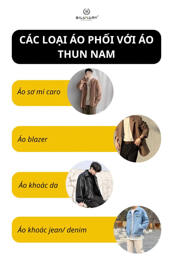 Các loại áo phối với áo thun nam