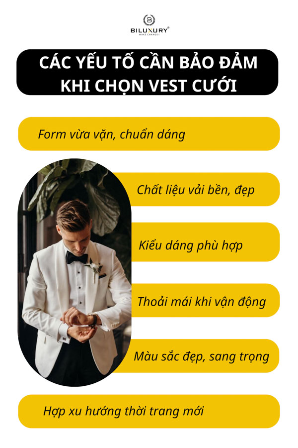 Các yếu tố cần bảo đảm khi chọn vest cưới