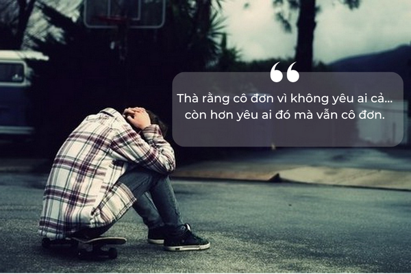 câu nói hay về cuộc sống tình yêu