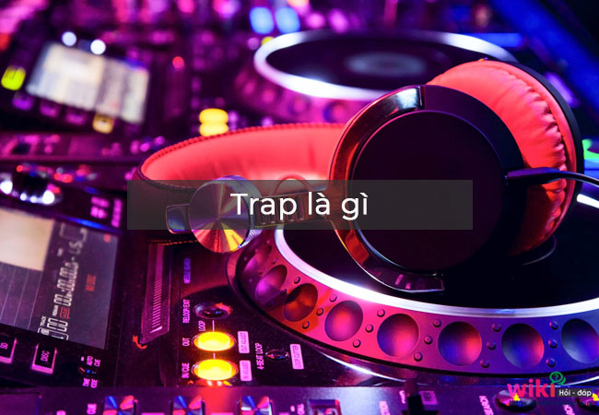 Trap trong âm nhạc