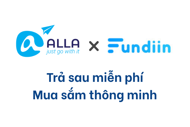 MUA TRƯỚC - TRẢ SAU cùng Alla Shop X Fundiin