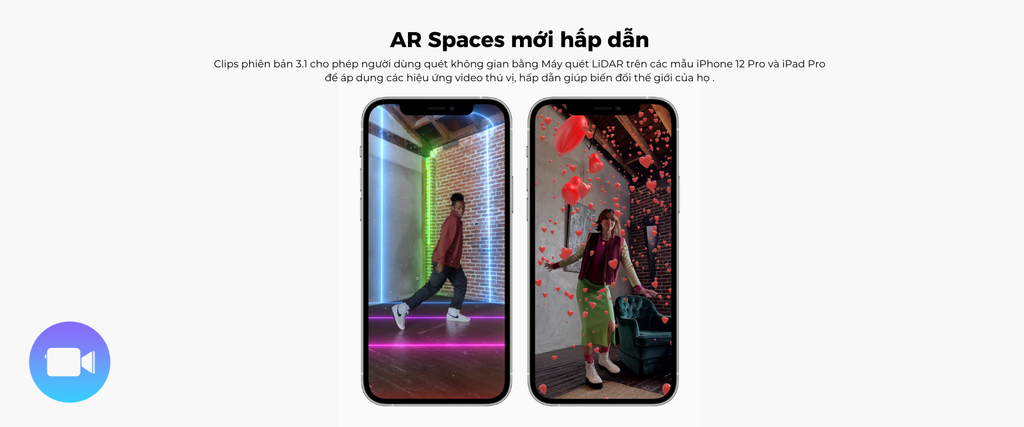 AR Spaces mới hấp dẫn , áp dụng các hiệu ứng video thú vị, hấp dẫn trên iPhone 12 Pro và iPad Pro