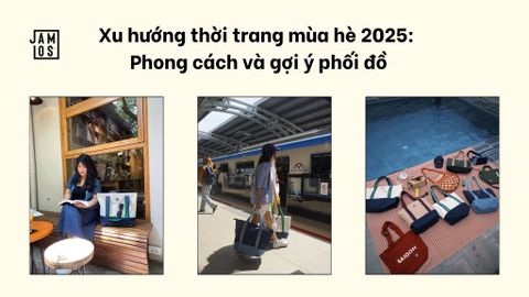 Xu hướng thời trang mùa hè 2025: Phong cách và gợi ý phối đồ