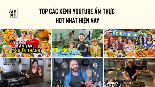 Top các kênh Youtube ẩm thực hot nhất hiện nay