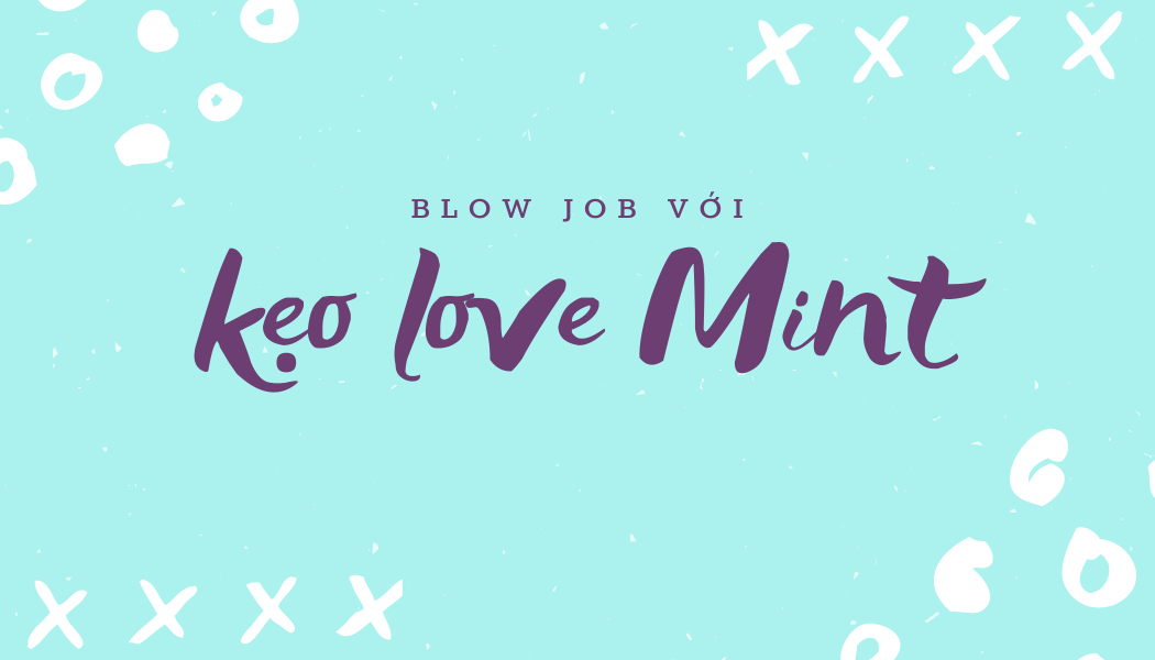 Kẹo tình yêu: Love Mint