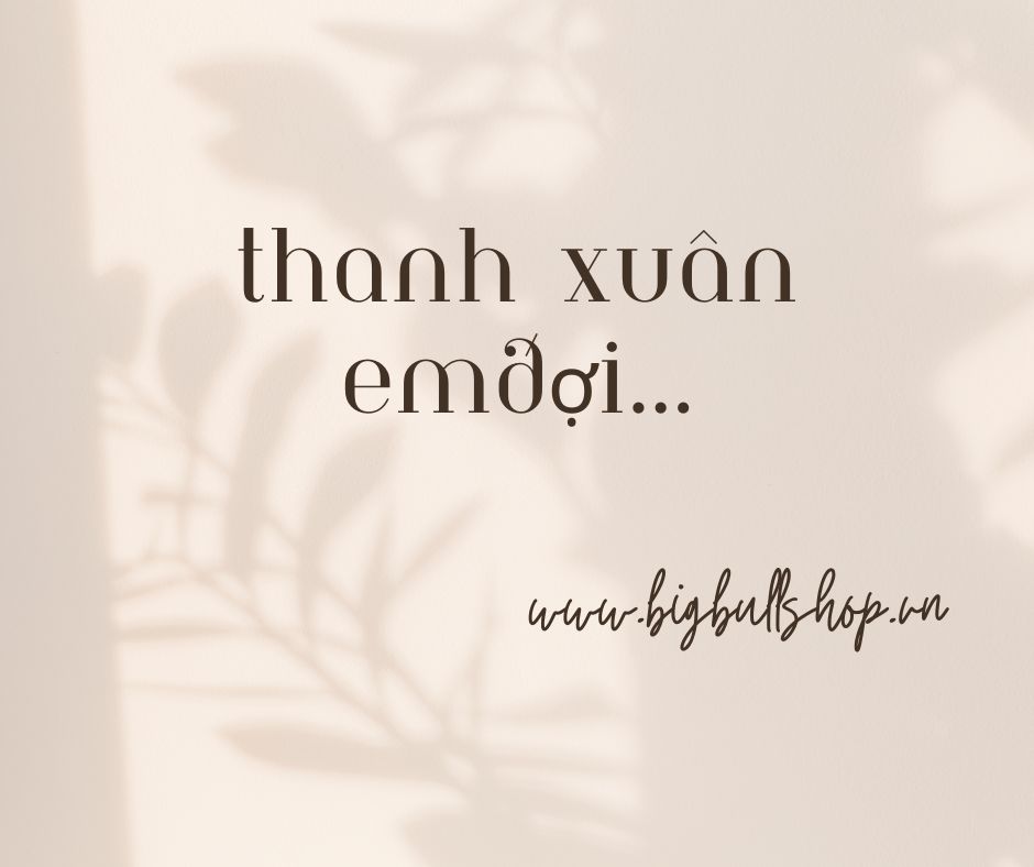 Thanh Xuân Em Đợi...