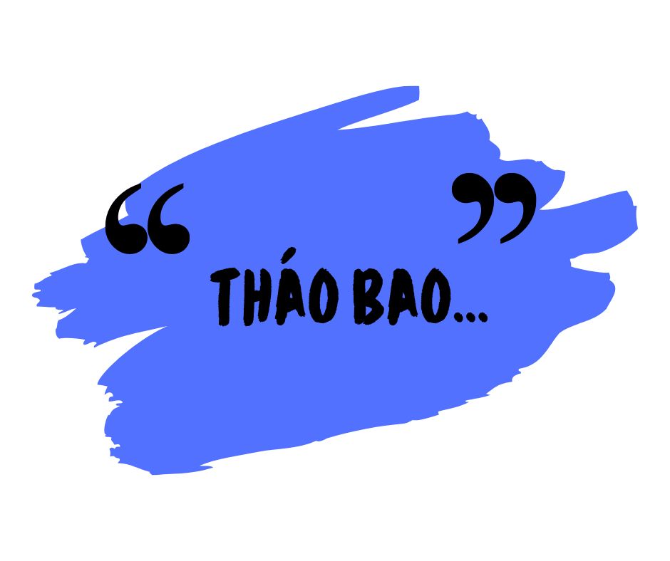 Tháo Bao ...