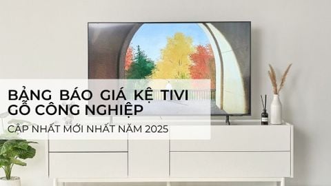 Bảng báo giá kệ tivi gỗ công nghiệp mới nhất 2025
