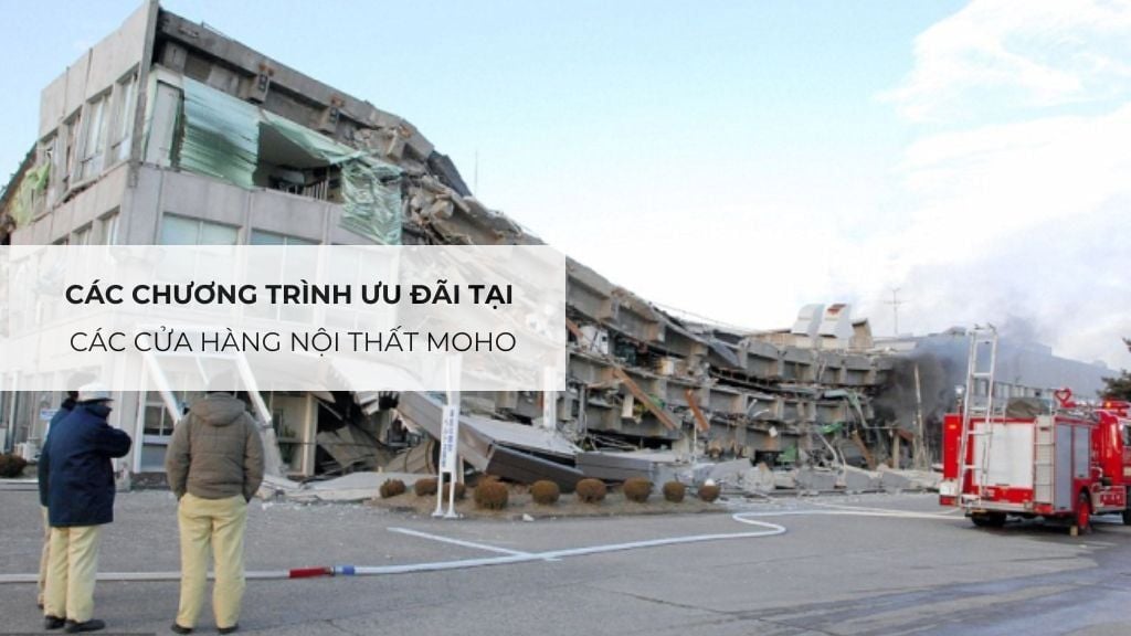 Hướng Dẫn Xử Lý Khi Xảy Ra Động Đất Để Đảm Bảo An Toàn