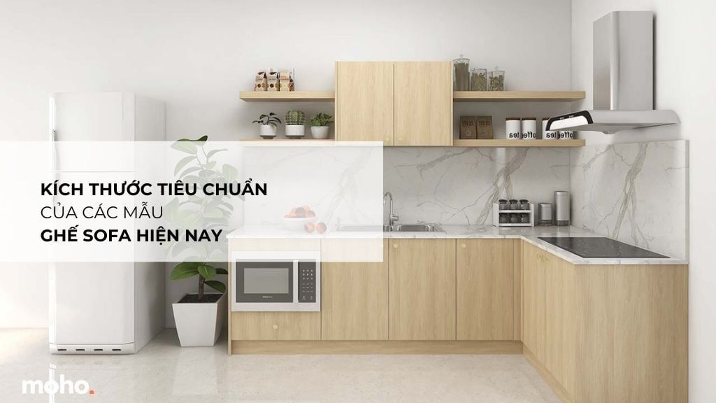 [Tổng hợp] Kích thước sofa theo tiêu chuẩn năm 2024