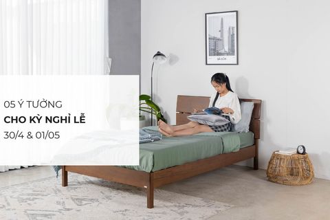 05 ý tưởng cho kỳ nghỉ lễ 30-4 & 1-5