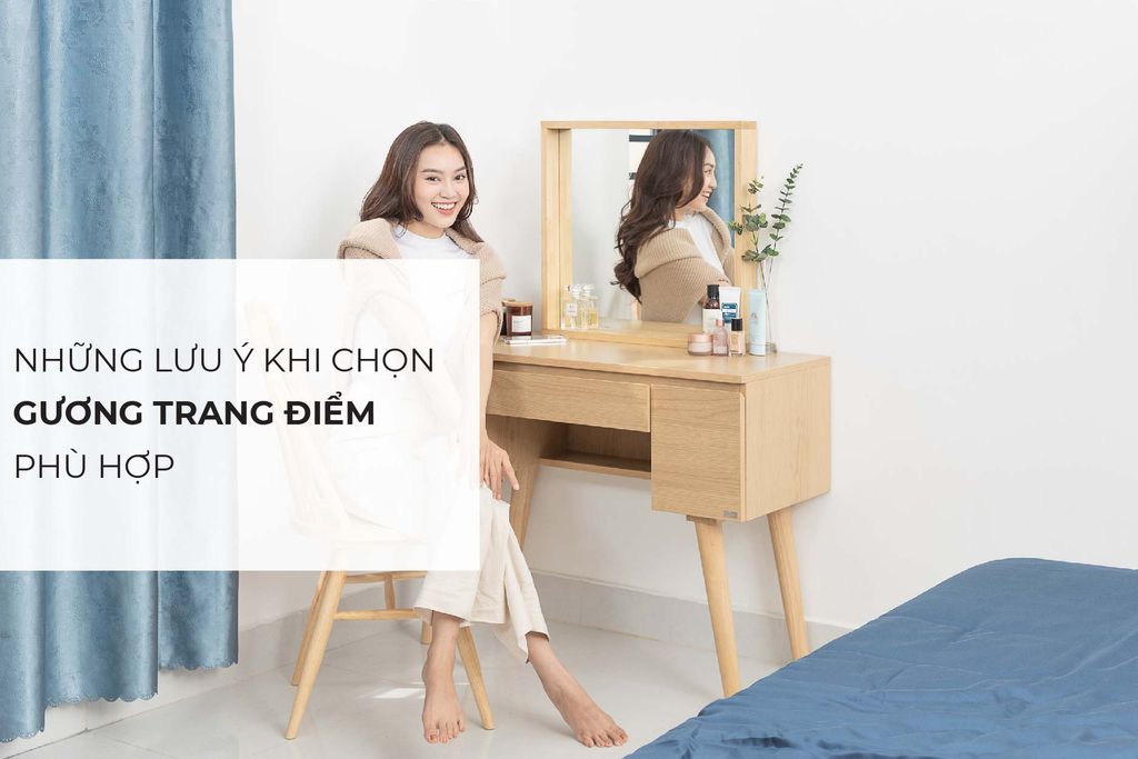 Những lưu ý chọn gương cho bàn trang điểm