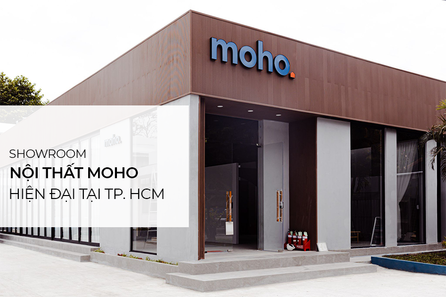 Showroom nội thất hiện đại nhất tại TP.HCM và Hà Nội