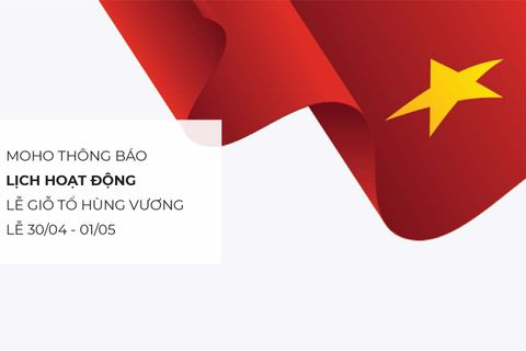Thông báo Lịch hoạt động Giỗ Tổ Hùng Vương - Lễ 30/4 & 01/05