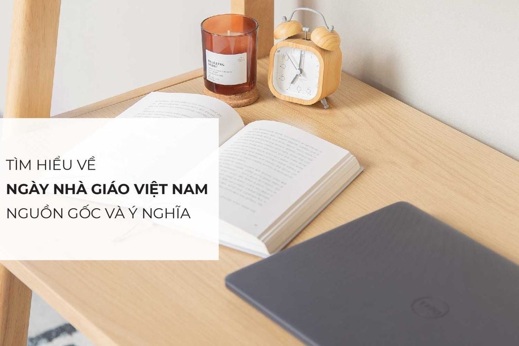 Tìm hiểu nguồn gốc, lịch sử và ý nghĩa ngày nhà giáo Việt Nam 2022