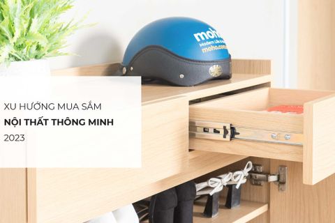 Xu hướng mua sắm nội thất thông minh 2023